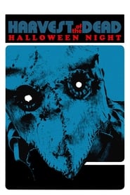 Harvest of the Dead: Halloween Night постер