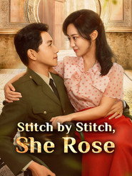 Stitch by Stitch, She Rose (1970)