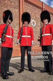 مسلسل The Queen’s Guards: On Her Majesty’s Service 2022 مترجم أون لاين بجودة عالية
