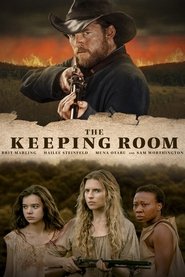 The Keeping Room - Bis zur letzten Kugel