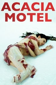 Motel Acacia постер