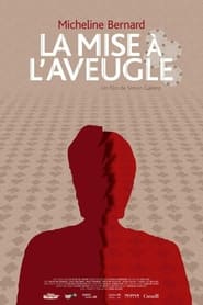 Poster La Mise à l'aveugle