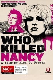 Who Killed Nancy? постер