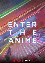 Enter the Anime