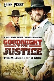 Goodnight for Justice: The Measure of a Man постер