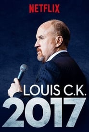 Louis C.K. 2017 постер