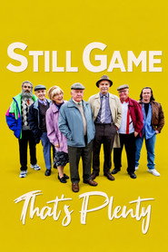 Still Game: That's Plenty