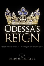 Poster Odessa's Reign