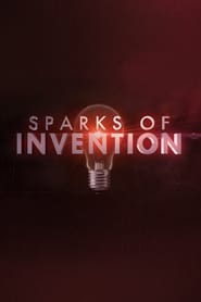 Sparks of Invention (2016)