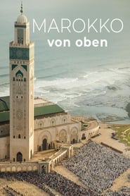 Marokko von oben (2017)