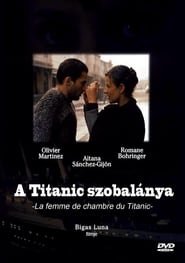 Das Zimmermädchen der Titanic (1997)