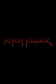 Ninja Killer