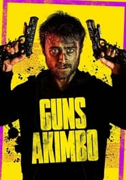 Poster Guns Akimbo
