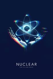 Nuclear Now постер