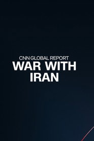 CNN Global Report: War with Iran