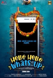 Hello Hello Whats-Up (2023) Hindi Movie HD