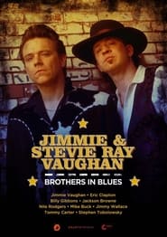 Jimmie & Stevie Ray Vaughan: Brothers in Blues (2023)