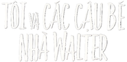 My Life with the Walter Boys Logo