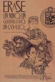 Poster Érase un niño, un guerrillero, un caballo…