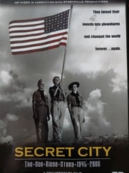 Secret City: The Oak Ridge Story -- 1945-2006