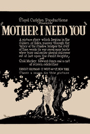 Mother, I Need You (1918)