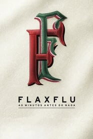 Poster Fla x Flu - 40 Minutos Antes do Nada