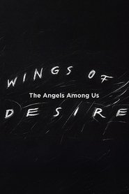 Poster Wings of Desire: The Angels Among Us 