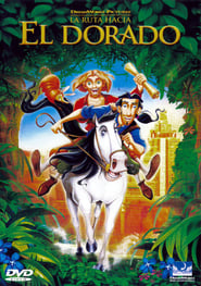 La ruta hacia El Dorado (2000)