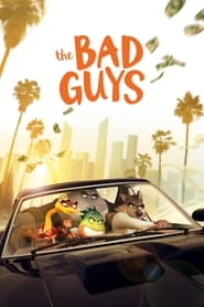 The Bad Guys – Băieții răi (2022) dublat in roamna Online