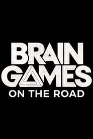 TV Shows Like  Brain Games: On The Road