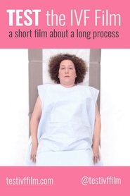 Test (The IVF Film) (2021)