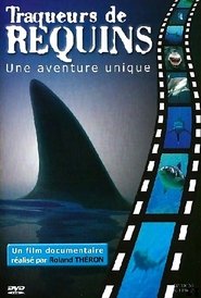 Affiche de Traqueurs de requins