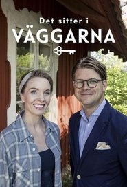 Det sitter i väggarna