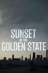 Sunset in the Golden State poster