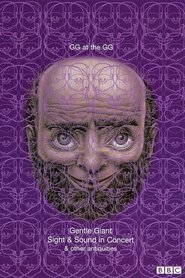Poster Gentle Giant: Sight & Sound In Concert 2006