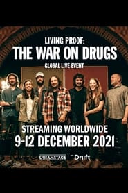 Living Proof: The War On Drugs 2021
