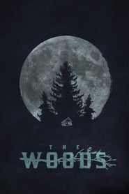 The Woods (2017)