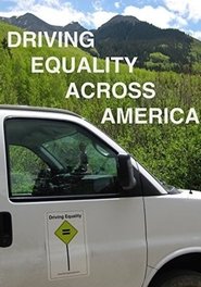 Poster Driving Equality Across America 2014 Poster Driving Equality Across America 2014