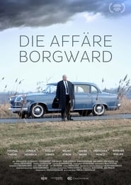 Die Affäre Borgward ネタバレ