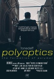 Poster Polyoptics: The Formation of Polymer 2017
