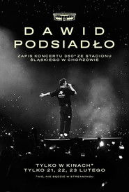 Dawid Podsiadło - zapis koncertu 360° ze Stadionu Śląskiego w Chorzowie
