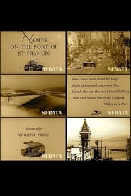 Regarder Notes on the Port of St. Francis en Streaming  HD