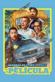 Agárralos como puedas: La película poster