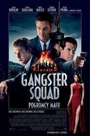 Gangster Squad. Pogromcy mafii (2013) Online Cały Film Lektor PL