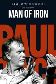 Sam Peckinpah: Man of Iron