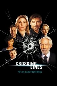 Crossing Lines serie streaming VF et VOSTFR HD a voir sur streamizseries.net