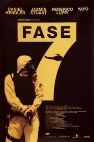 Fase 7 / Phase 7 (2011) online ελληνικοί υπότιτλοι