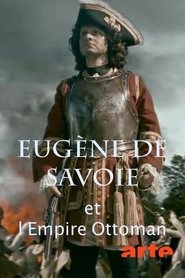 Eugène de Savoie et l'empire ottoman 2014