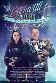 Lycka till och ta hand om varandra) Lycka till och ta hand om varandra (2012)