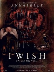 I Wish : Faites Un Vœu I Wish : Faites Un Vœu